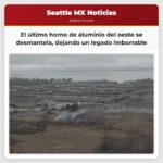 El último horno de aluminio del oeste se desmantela dejando un legado imborrable