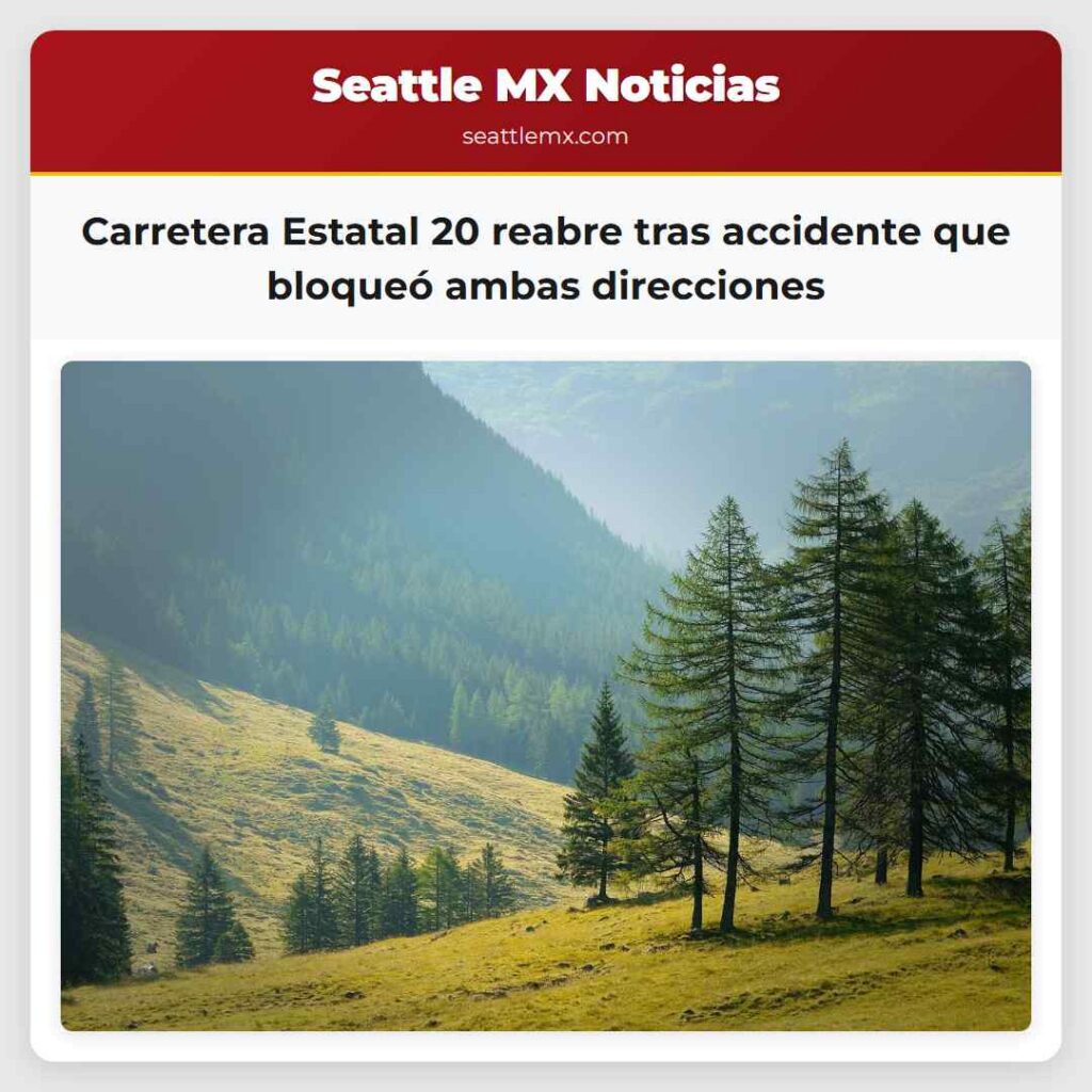 Carretera Estatal 20 reabre tras accidente que