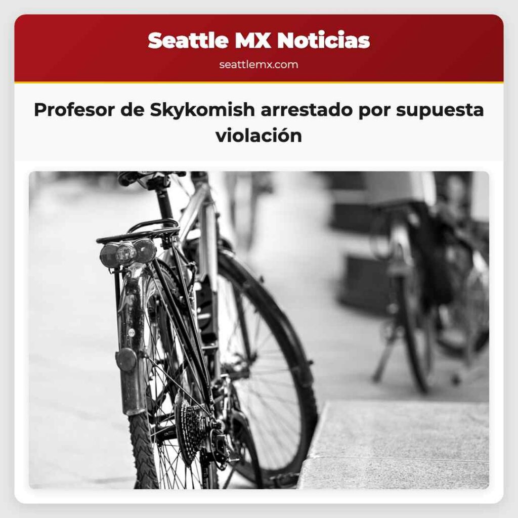 Profesor de Skykomish arrestado por supuesta