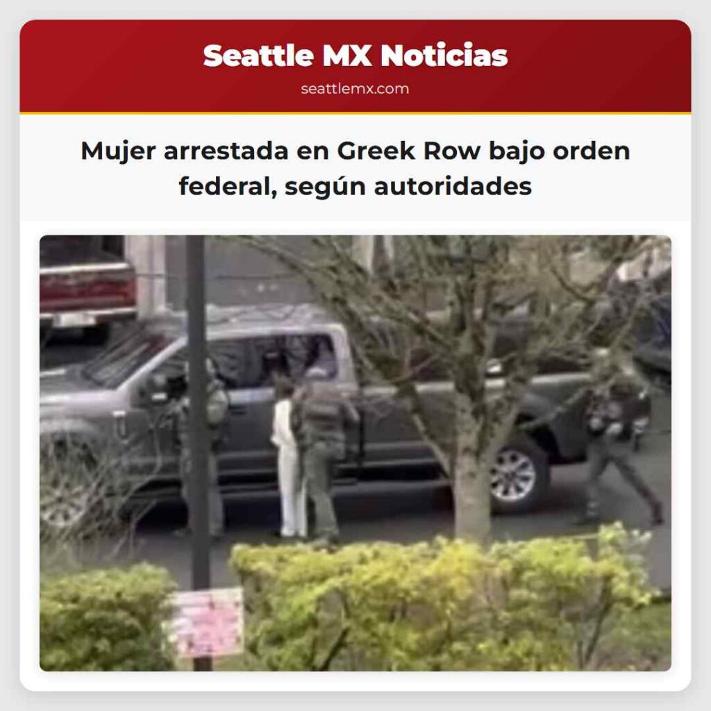 Mujer arrestada en Greek Row bajo orden federal,