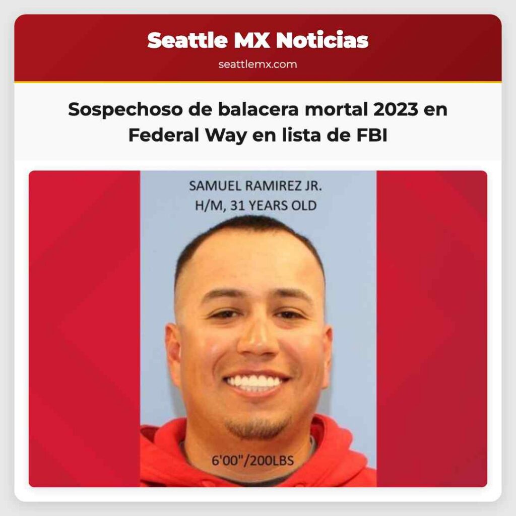 Sospechoso de balacera mortal 2023 en Federal Way