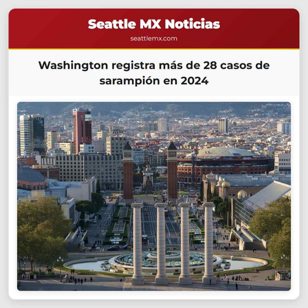 Washington registra más de 28 casos de sarampión