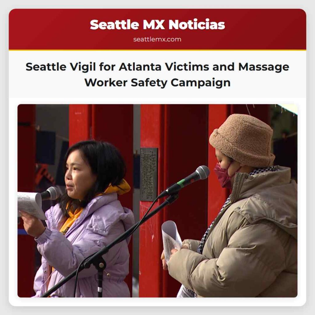Seattle Vigil for Atlanta Victims and Massage