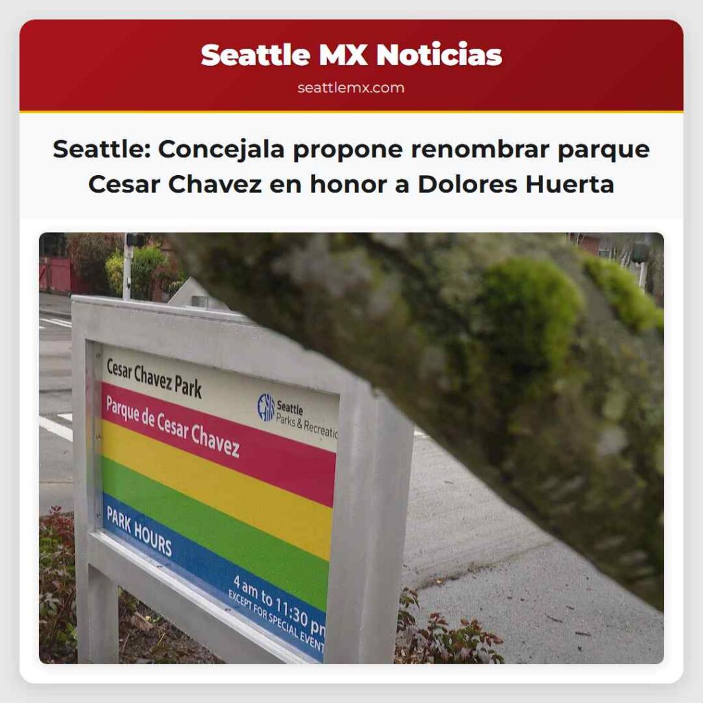 Seattle: Concejala propone renombrar parque Cesar