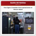 Empresas de Mercer Island miran con esperanza tras el lanzamiento del tren ligero Crosslake