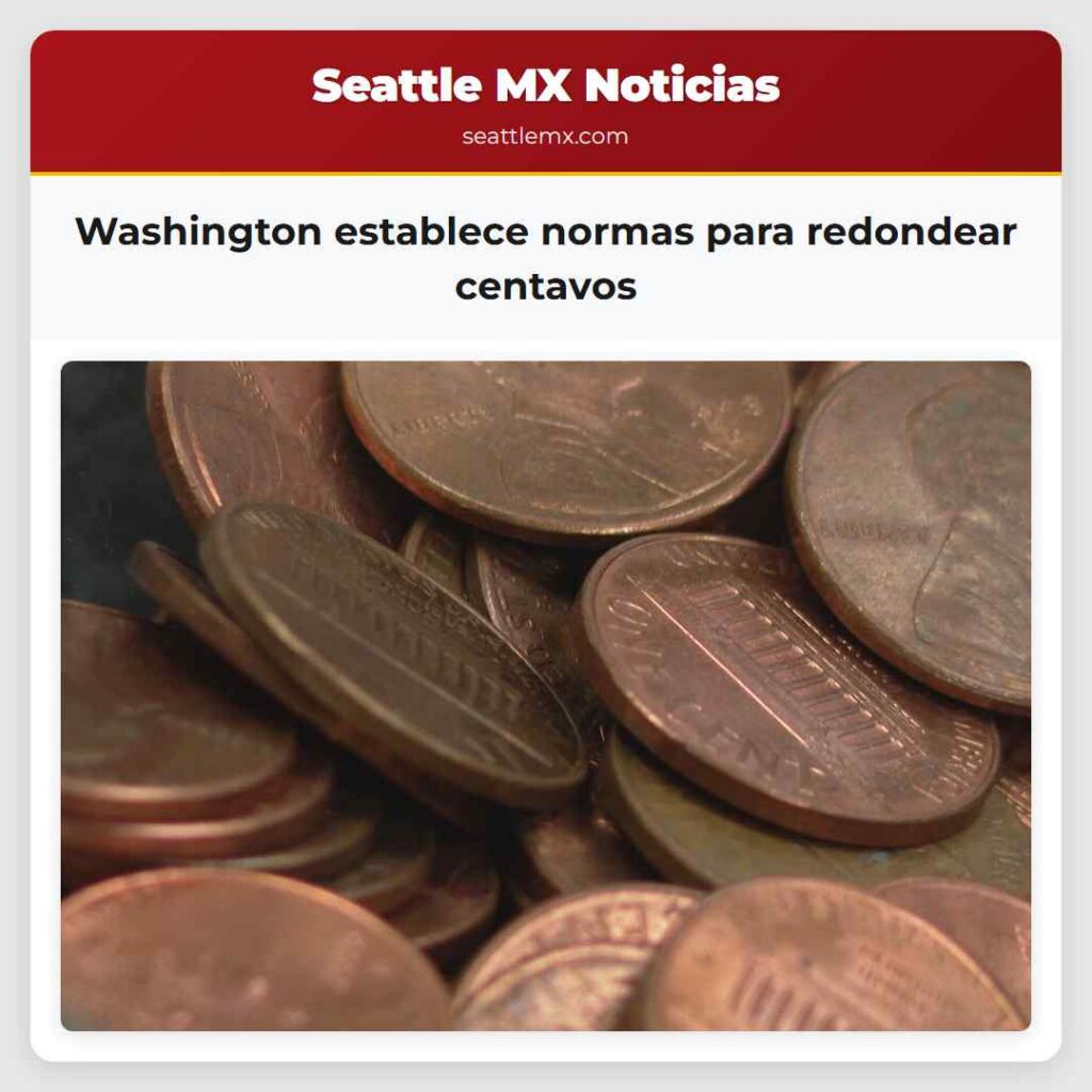 Washington establece normas para redondear