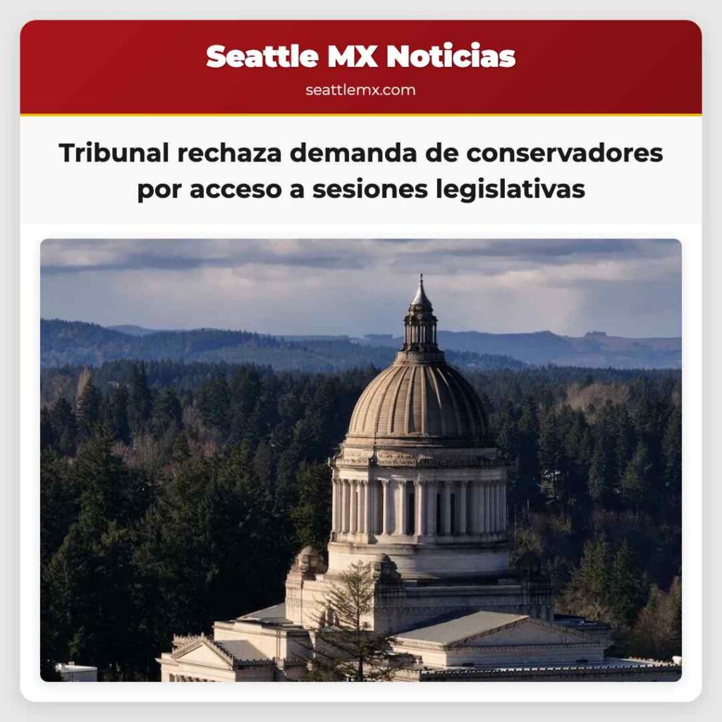 Noticias De Seattle 3 Tribunal rechaza demanda de conservadores por