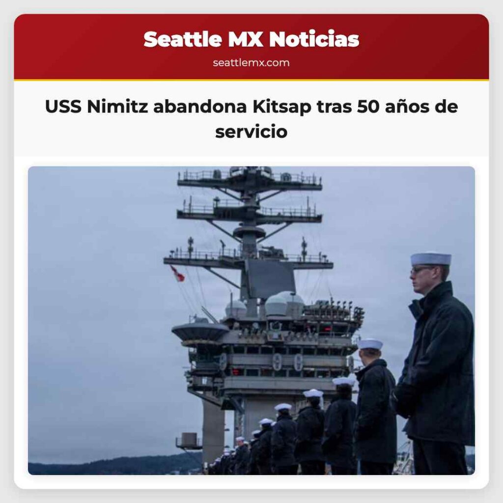 USS Nimitz abandona Kitsap tras 50 años de