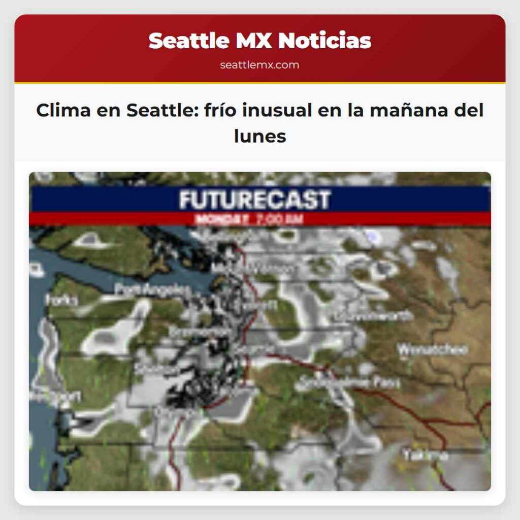 Clima en Seattle: frío inusual en la mañana del