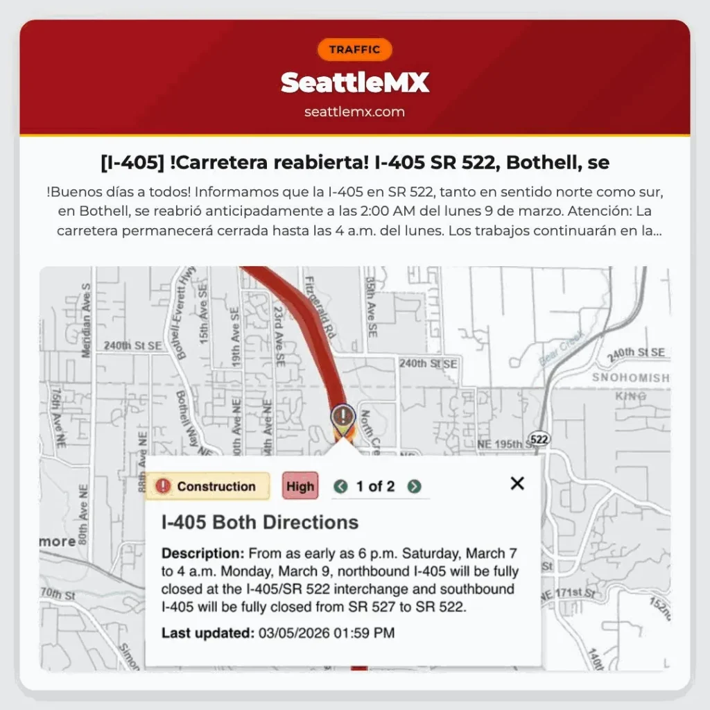 [I-405] !Carretera reabierta! I-405 SR 522, Bothell, se