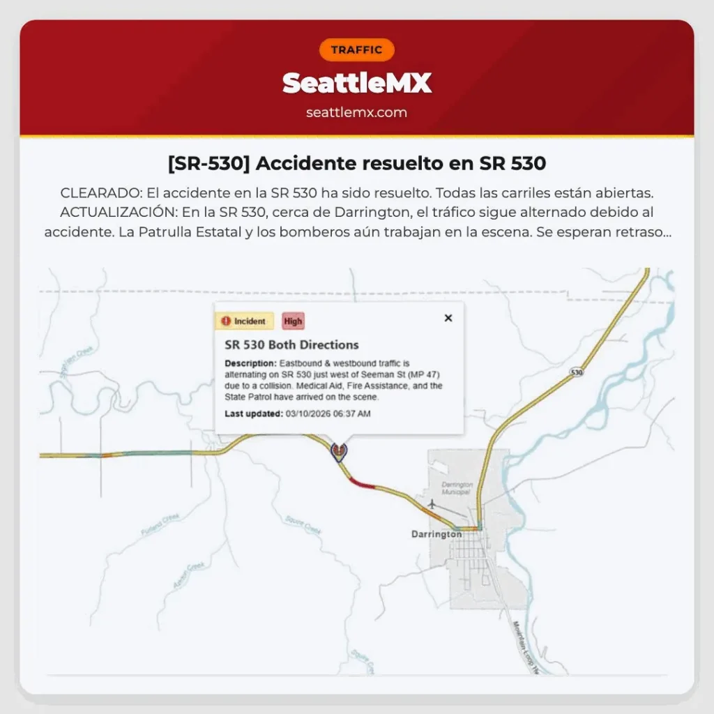 [SR-530] Accidente resuelto en SR 530