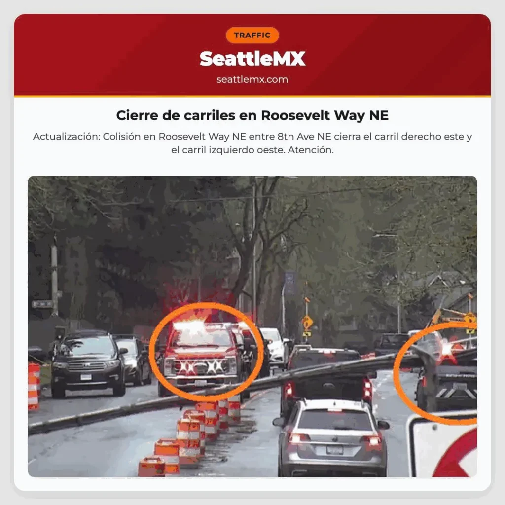Cierre de carriles en Roosevelt Way NE