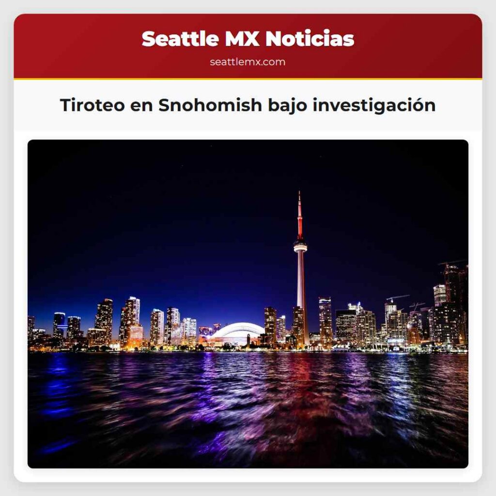 Tiroteo en Snohomish bajo investigación