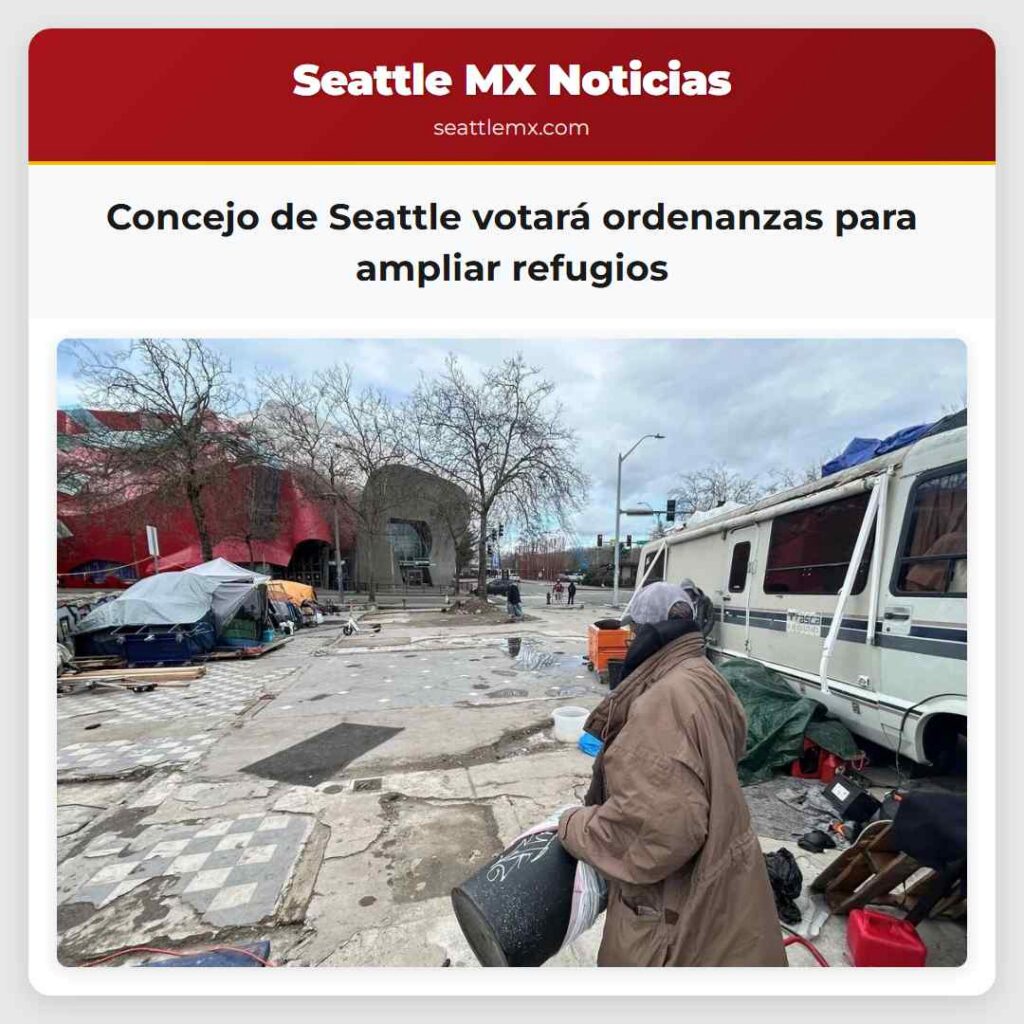 Concejo de Seattle votará ordenanzas para ampliar