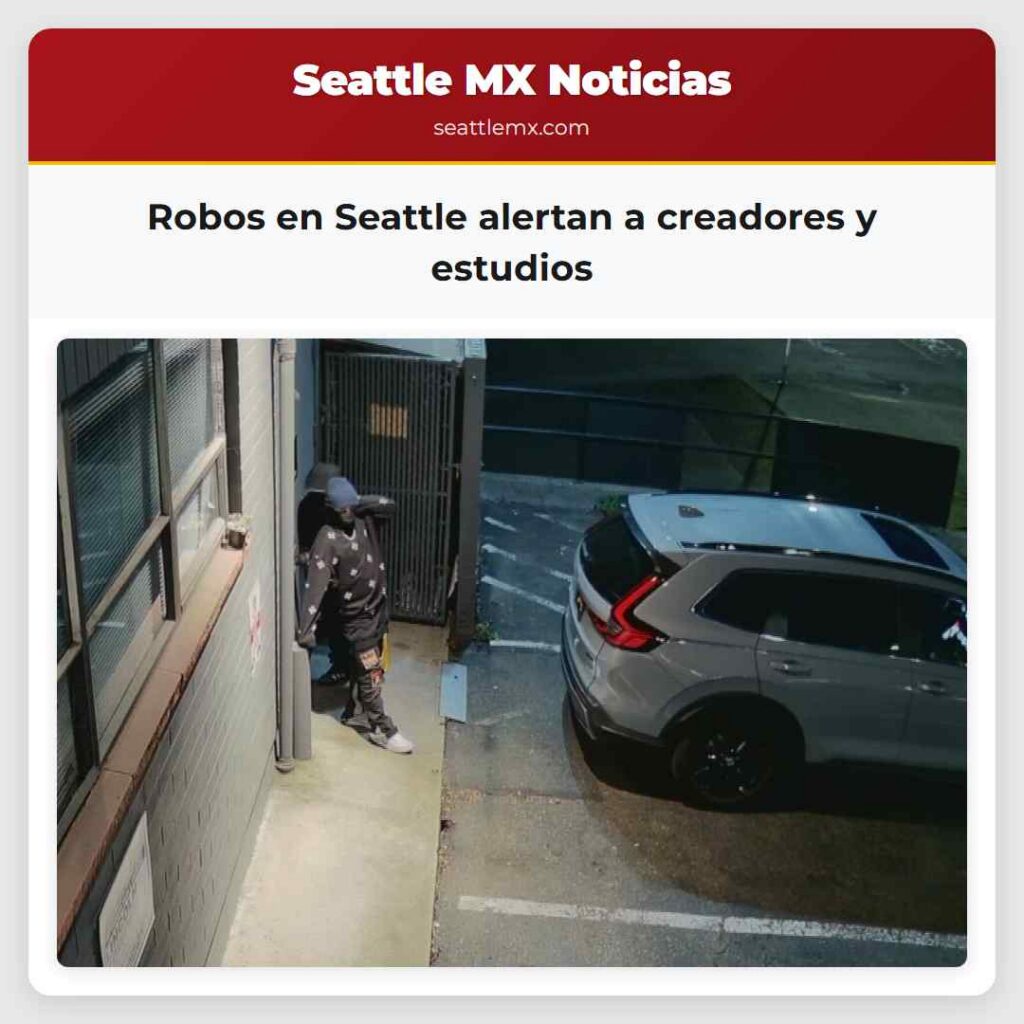 Robos en Seattle alertan a creadores y estudios
