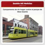 Campamento de sin hogar vuelve al parque de West Seattle