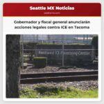Gobernador y fiscal general anunciarán acciones legales contra ICE en Tacoma