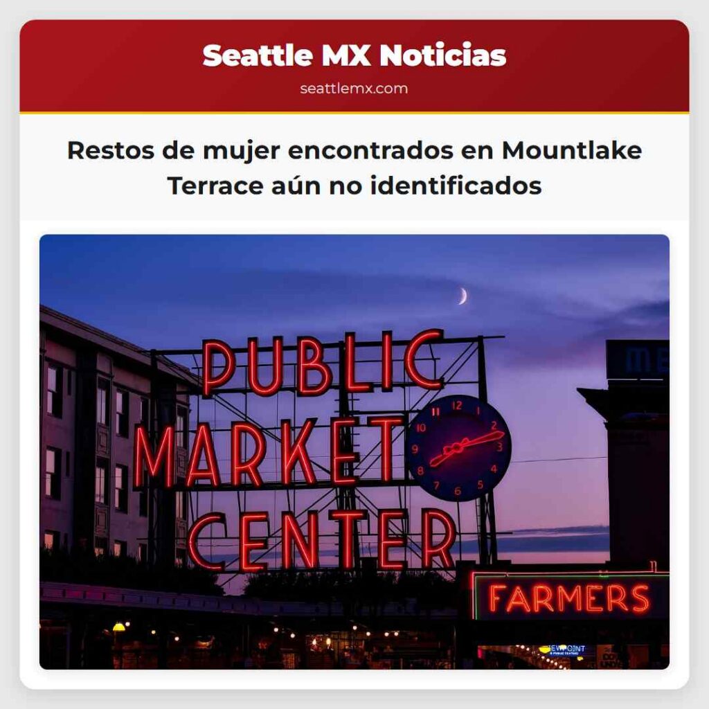 Restos de mujer encontrados en Mountlake Terrace