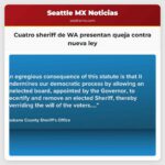 Cuatro Sheriff de Washington Oriental Presentan Queja contra Nueva Ley Estatal