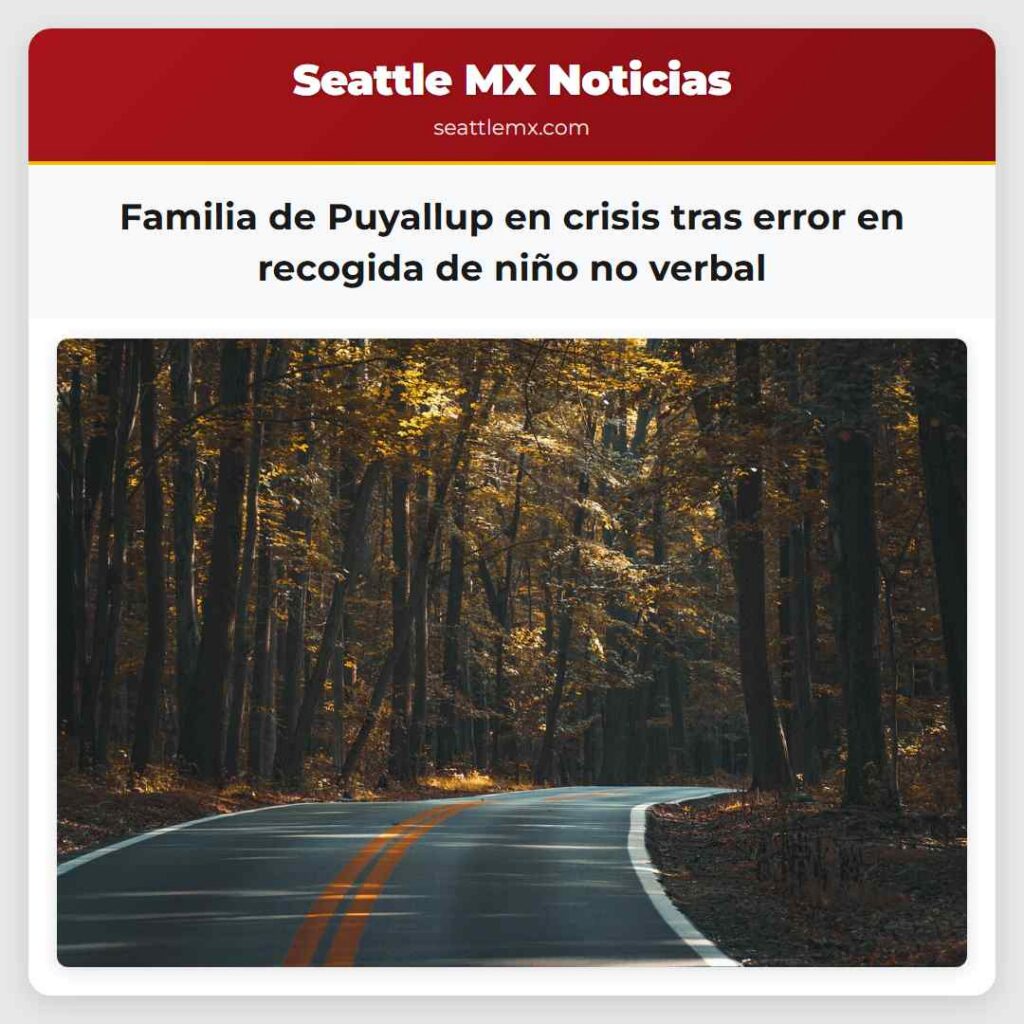 Familia de Puyallup en crisis tras error en