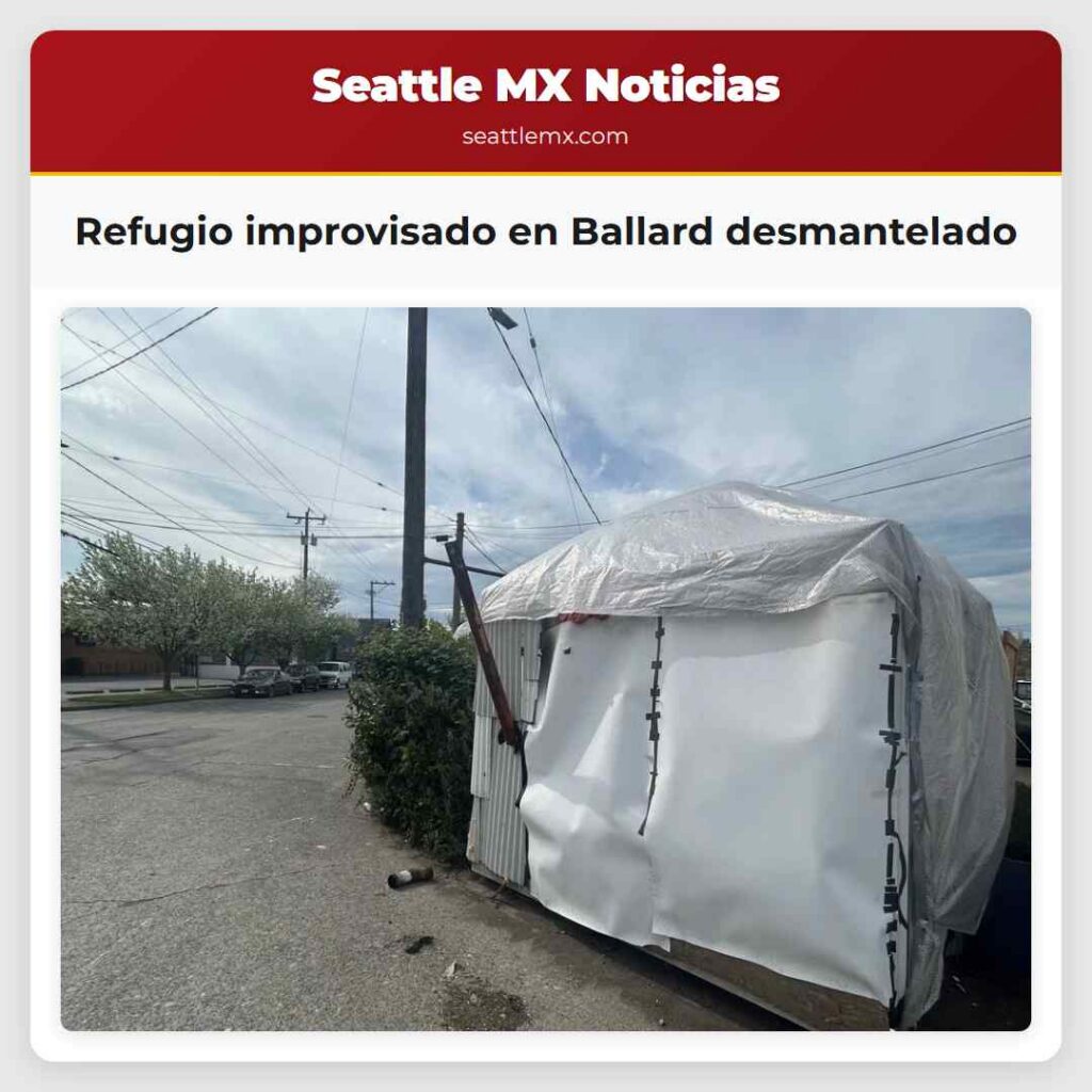 Refugio improvisado en Ballard desmantelado