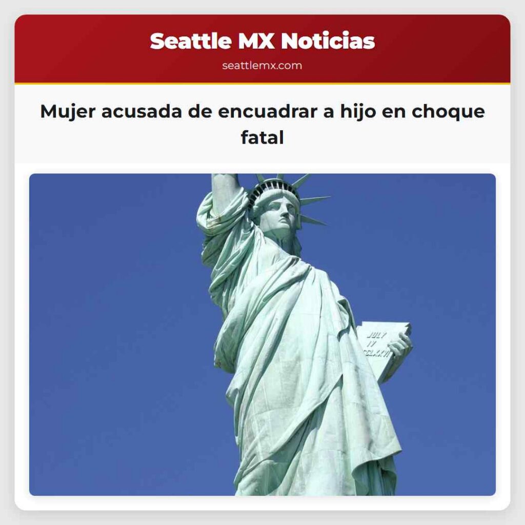 Mujer acusada de encuadrar a hijo en choque fatal