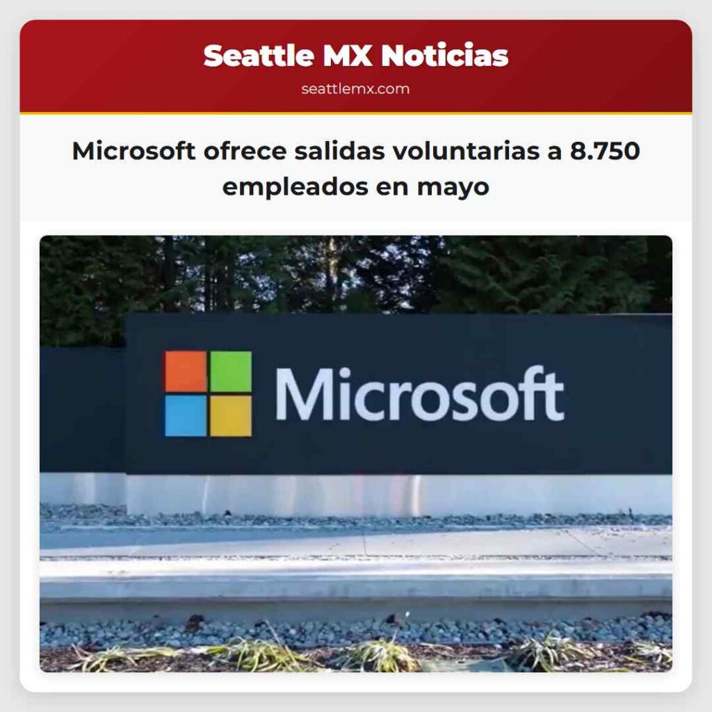 Microsoft ofrece salidas voluntarias a 8.750