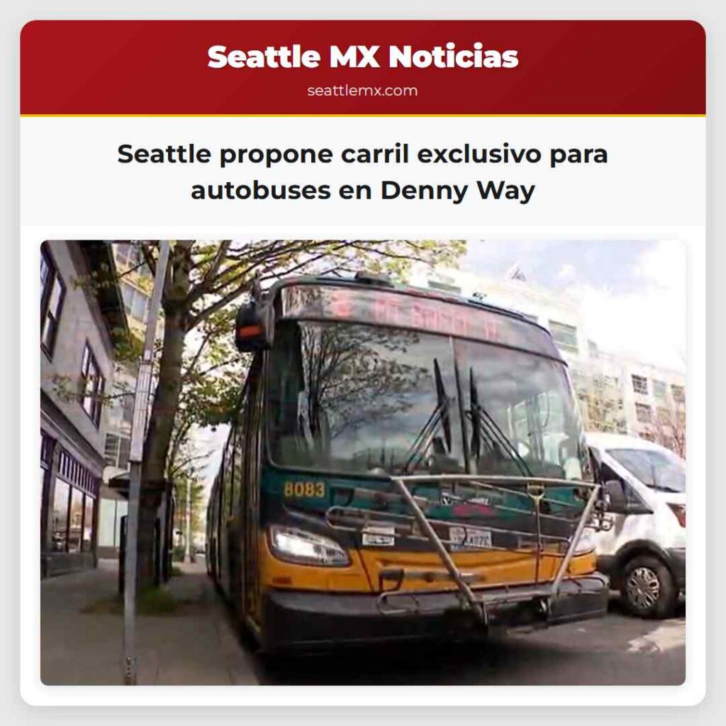 Seattle propone carril exclusivo para autobuses