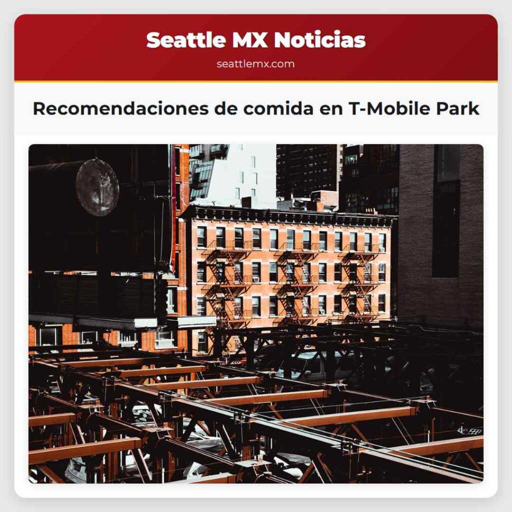 Recomendaciones de comida en T-Mobile Park