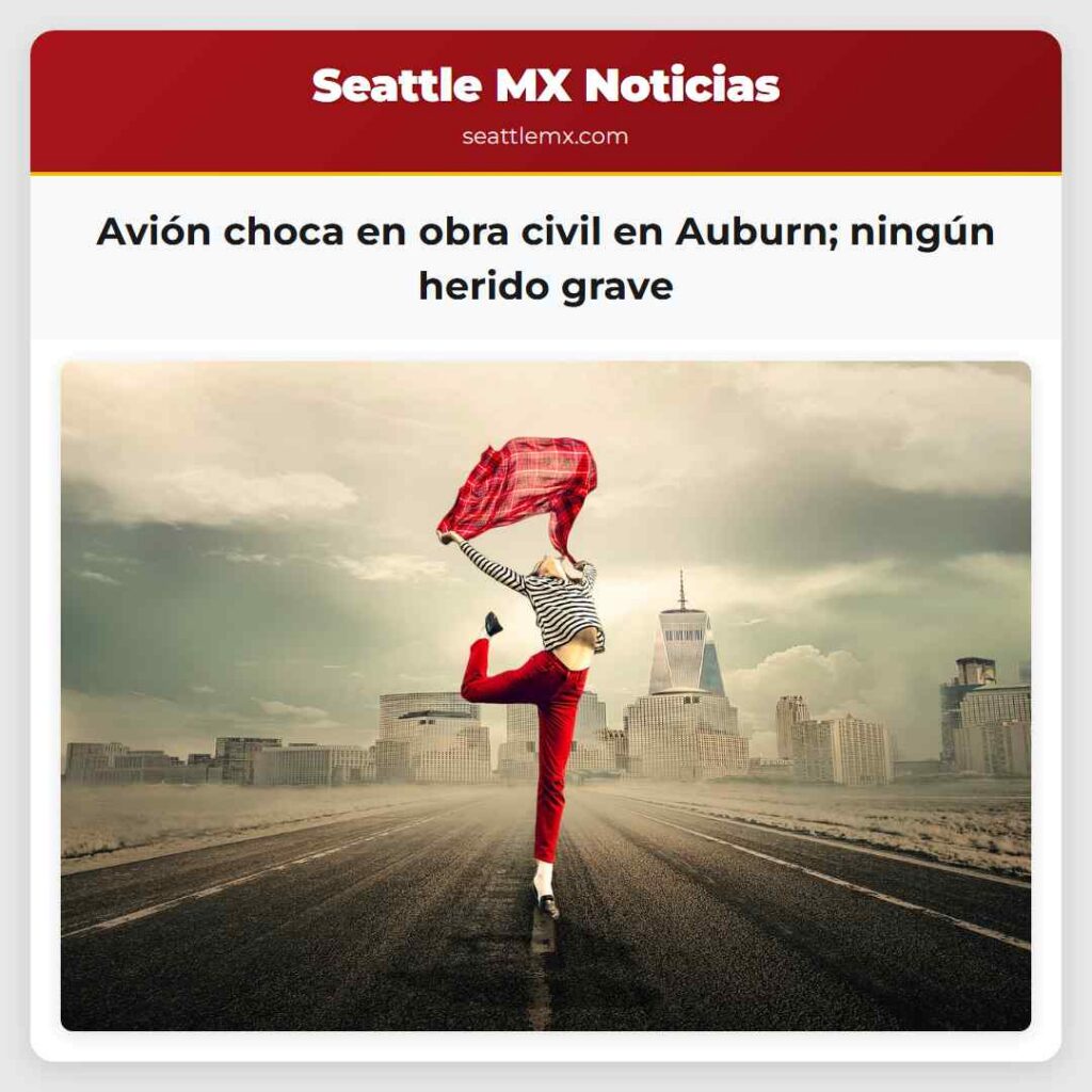 Avión choca en obra civil en Auburn; ningún