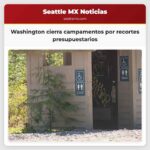 Washington cierra campamentos por recortes presupuestarios