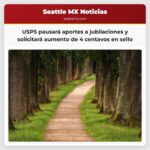 USPS pausará aportes a jubilaciones y solicitará aumento de 4 centavos en el sello