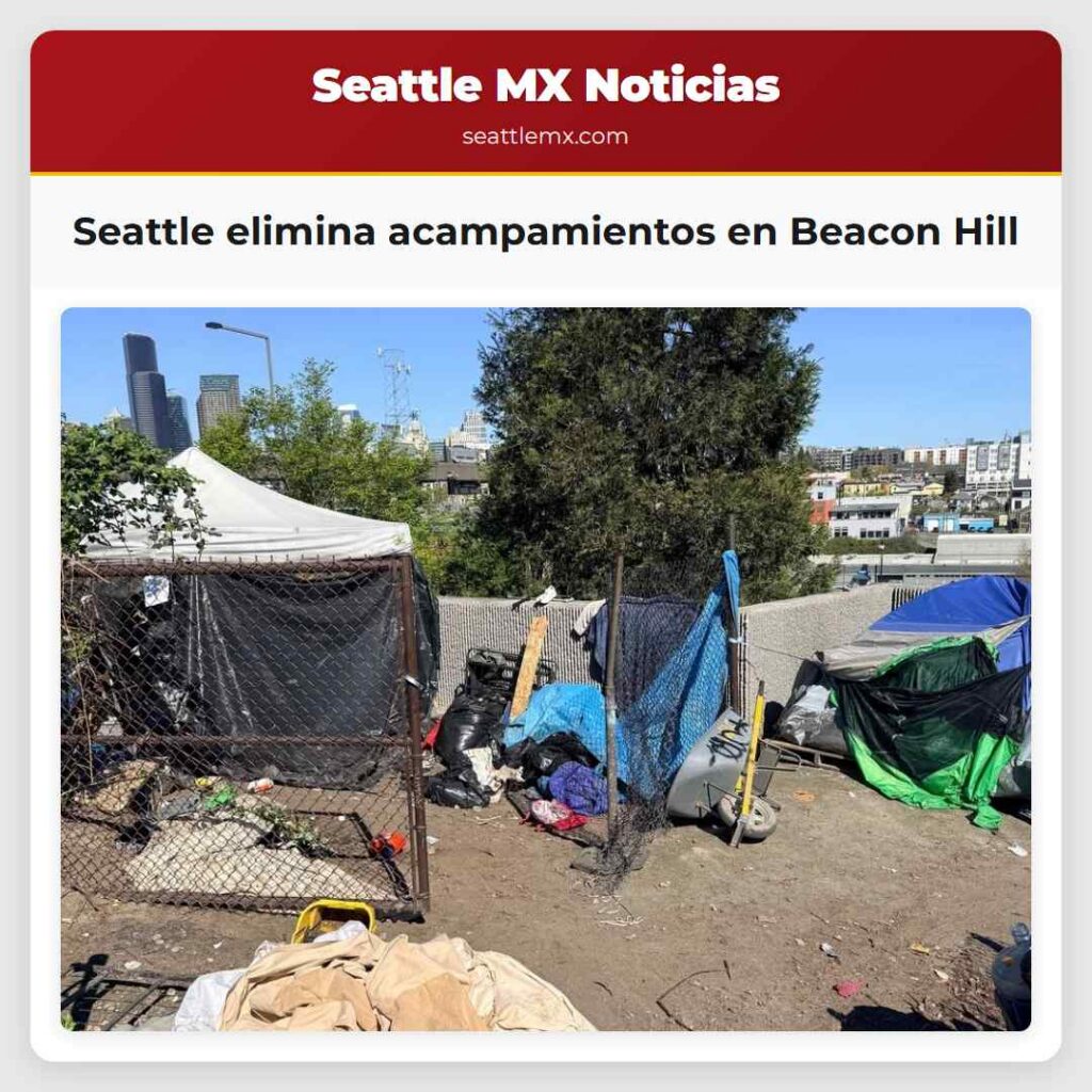 Seattle elimina acampamientos en Beacon Hill