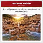 Dos heridos graves en choque con camión en Aurora Avenue