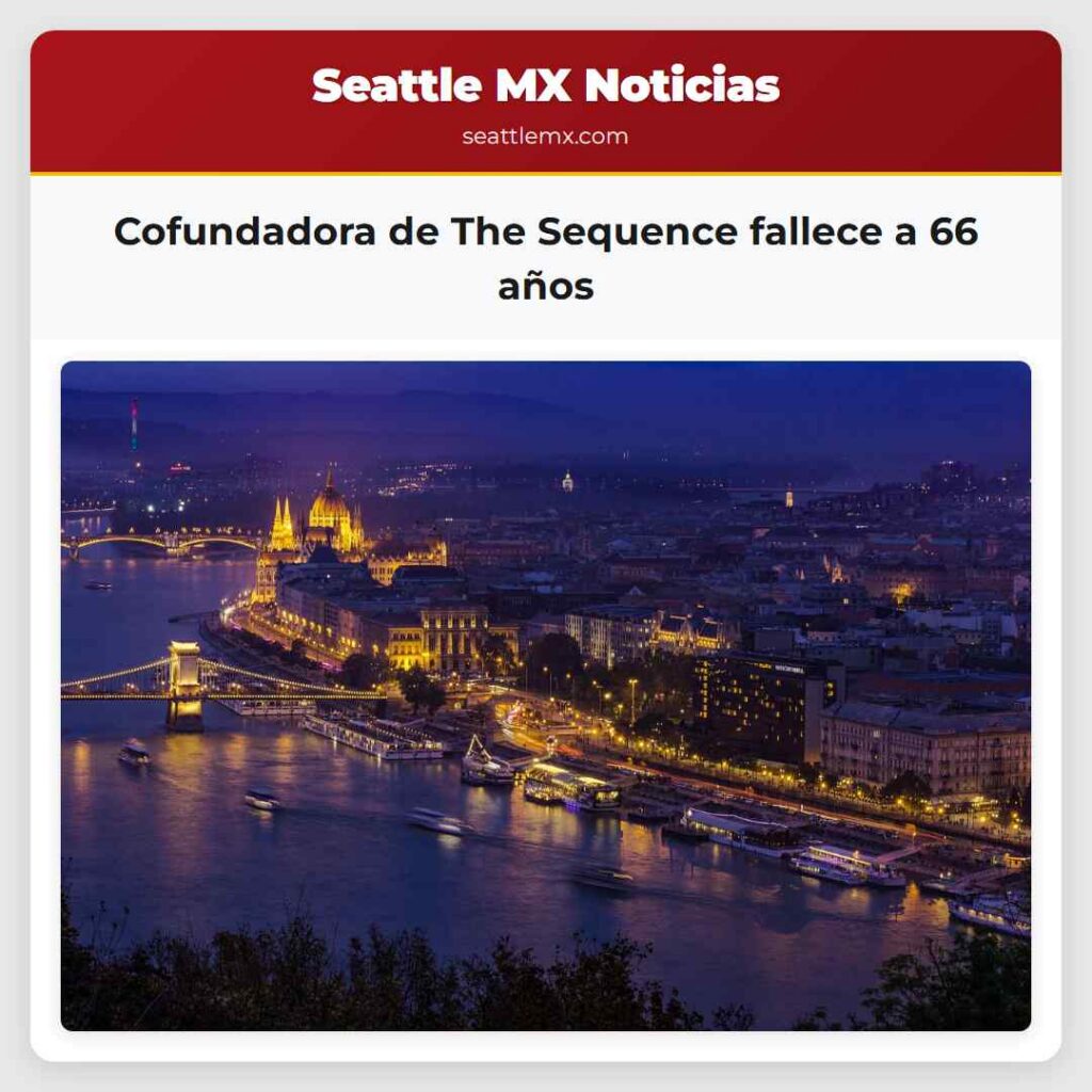 Cofundadora de The Sequence fallece a 66 años