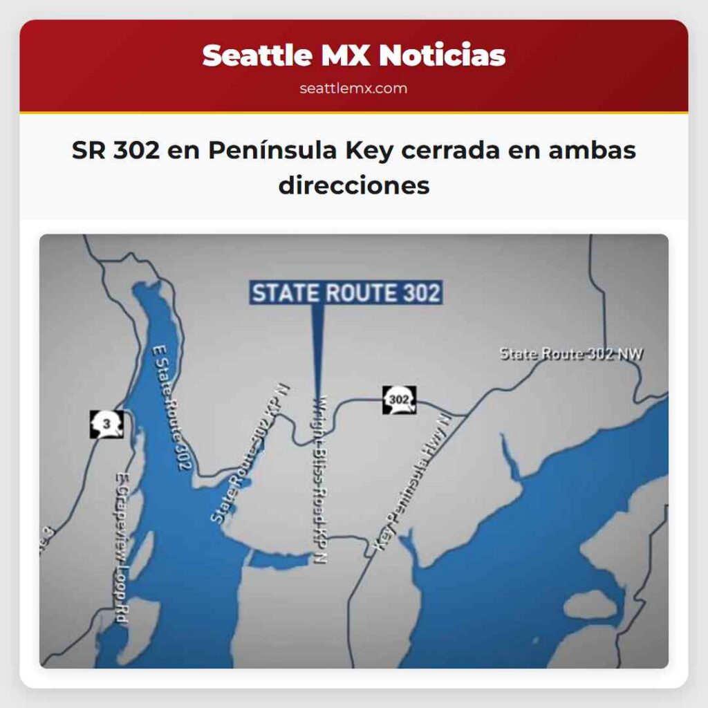 SR 302 en Península Key cerrada en ambas