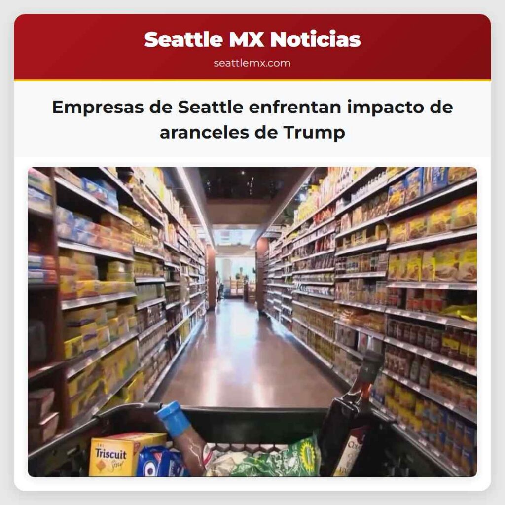 Empresas de Seattle enfrentan impacto de