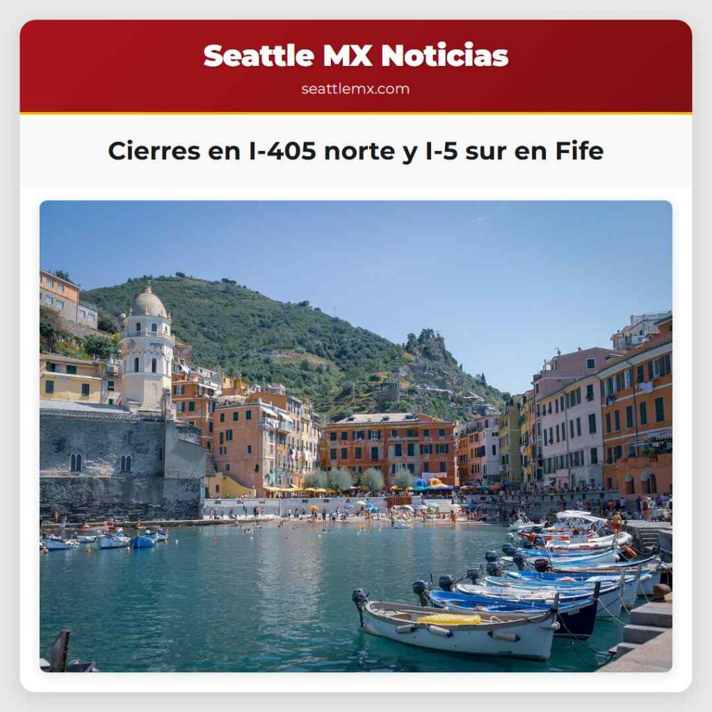 Cierres en I-405 norte y I-5 sur en Fife