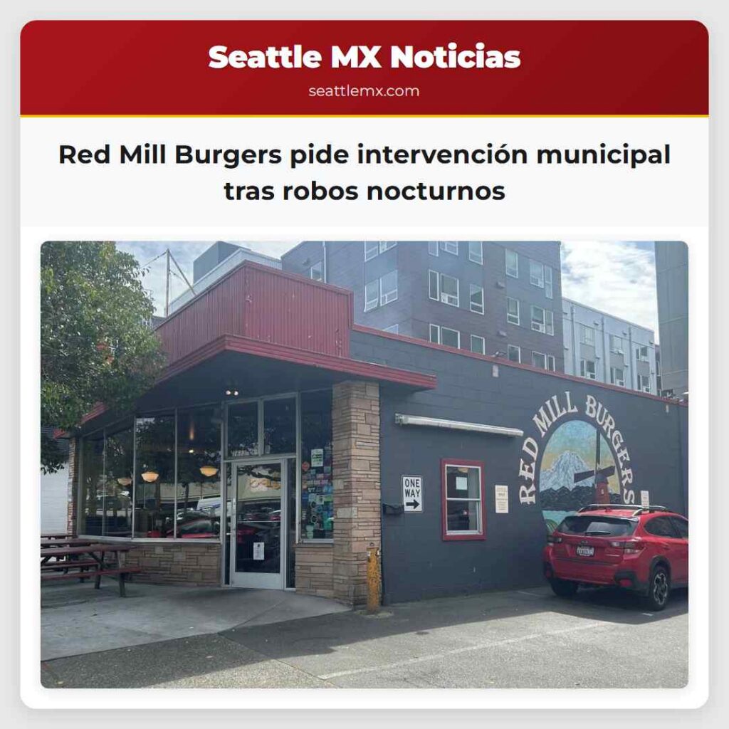 Red Mill Burgers pide intervención municipal tras