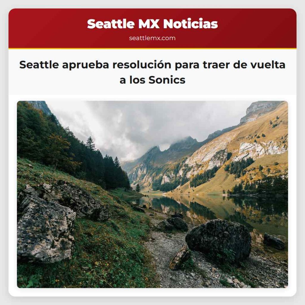 Seattle aprueba resolución para traer de vuelta a