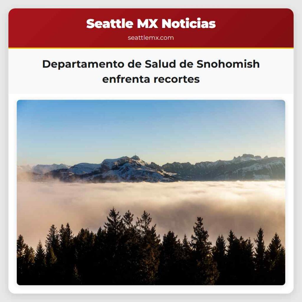 Departamento de Salud de Snohomish enfrenta