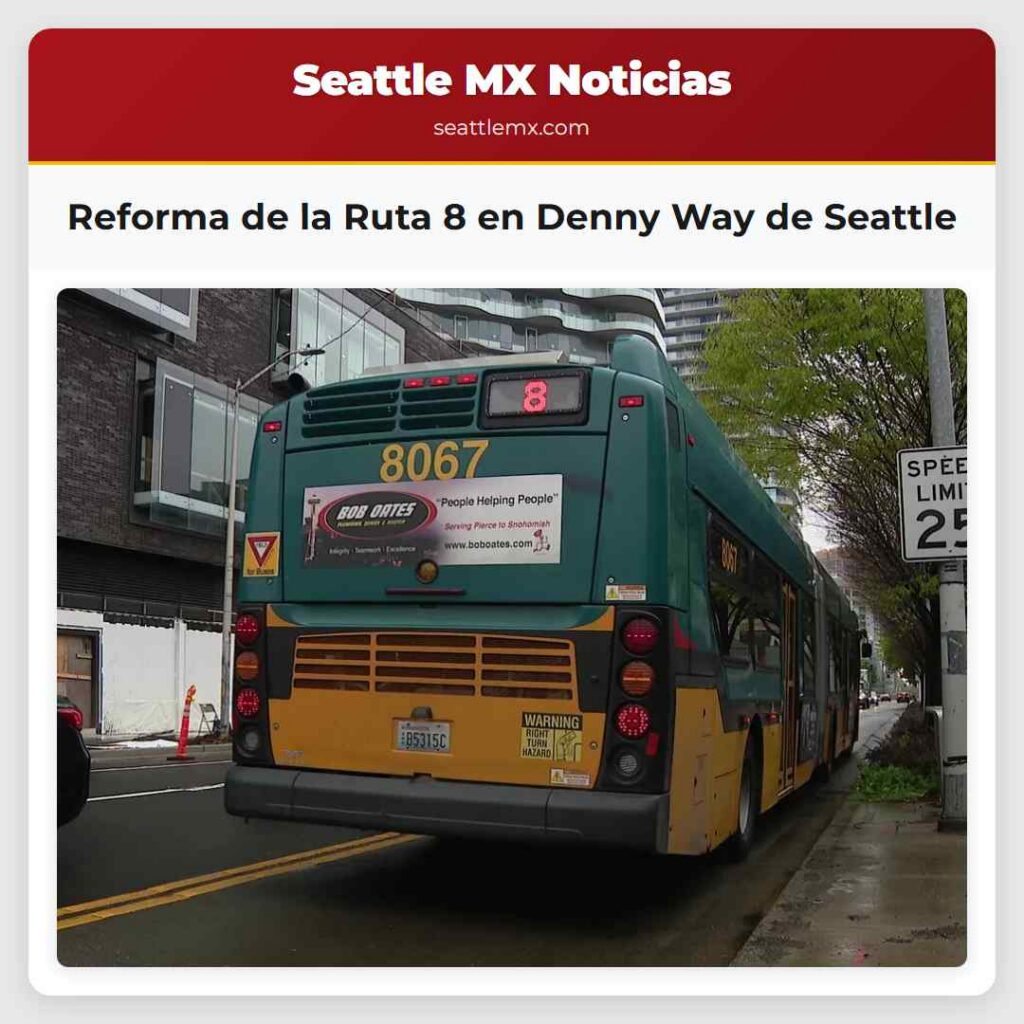 Reforma de la Ruta 8 en Denny Way de Seattle