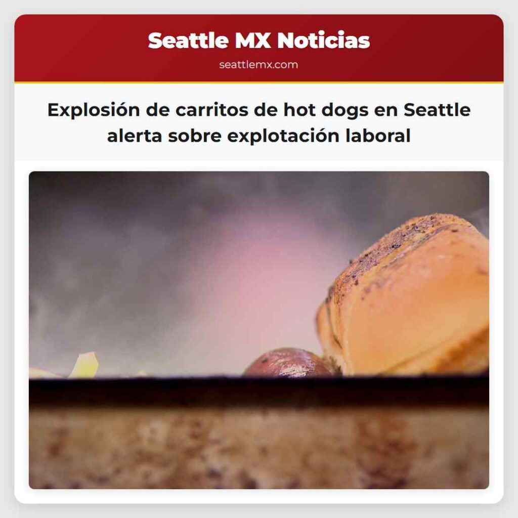 Explosión de carritos de hot dogs en Seattle