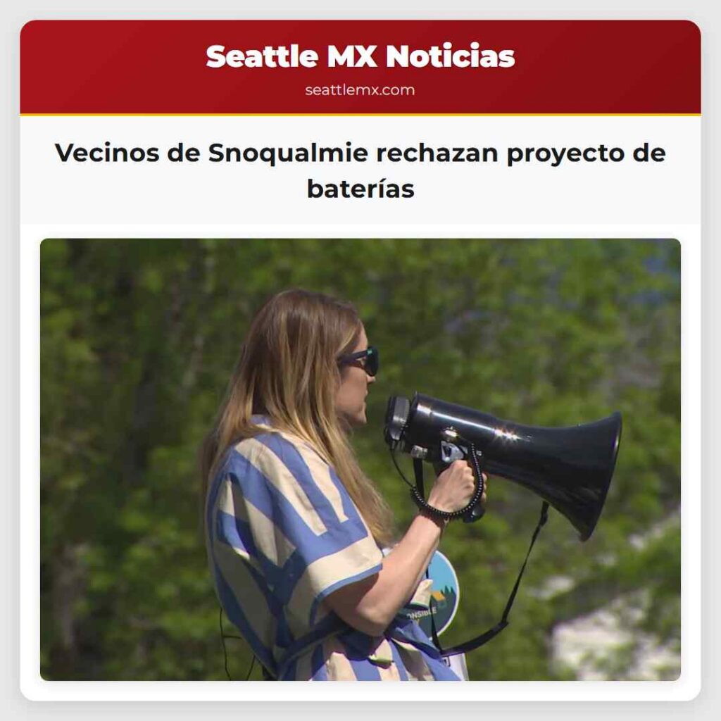 Vecinos de Snoqualmie rechazan proyecto de