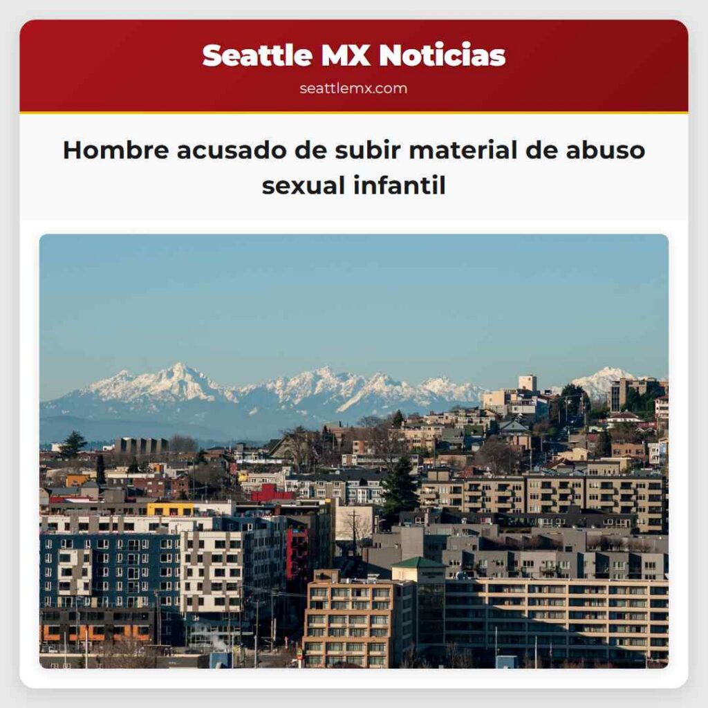 Hombre acusado de subir material de abuso sexual