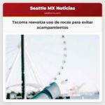 Tacoma reevalúa uso de rocas para evitar acampamientos