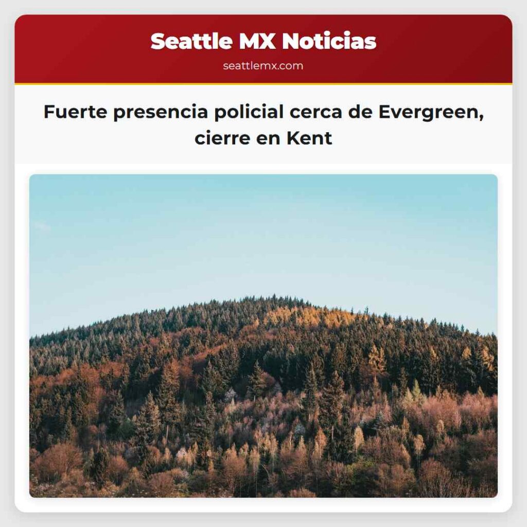 Fuerte presencia policial cerca de Evergreen,