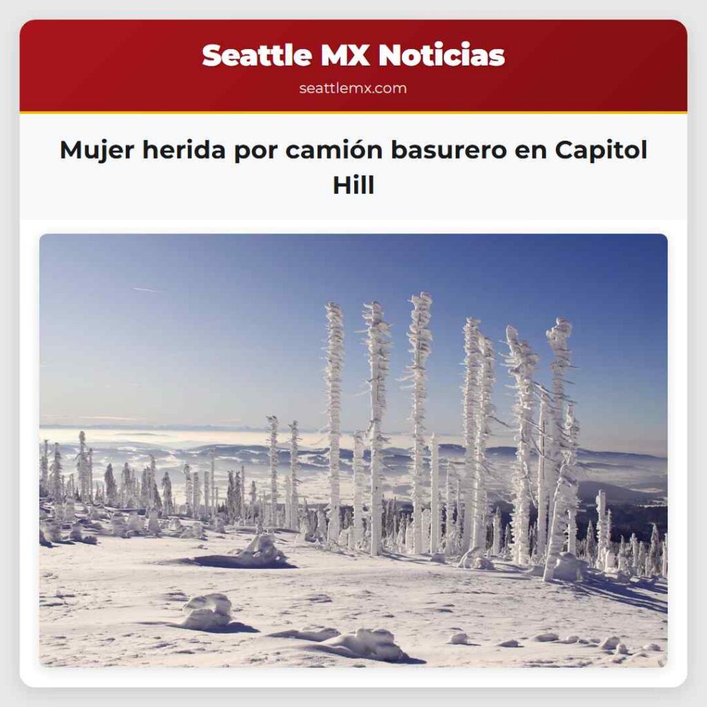 Mujer herida por camión basurero en Capitol Hill