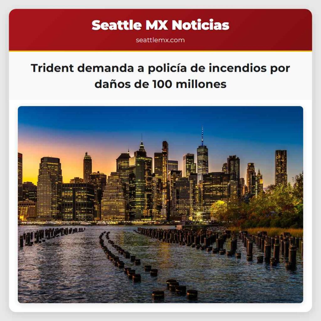 Trident demanda a policía de incendios por daños