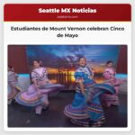 Estudiantes de Mount Vernon celebran Cinco de Mayo